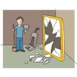 A cartoon of a man who broke a mirror and is trying to clean it up
