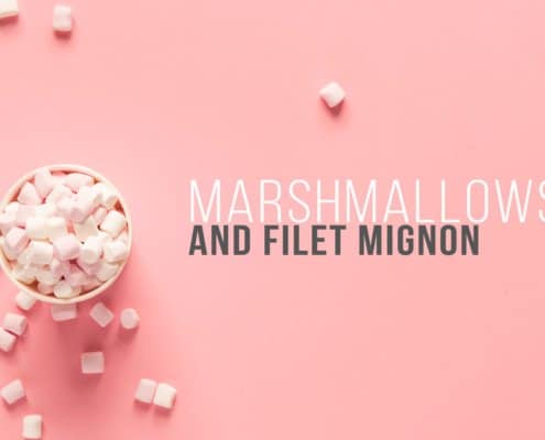 marshmallows-and-filet-mignon