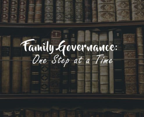 Family Governance: One Step at a Time
