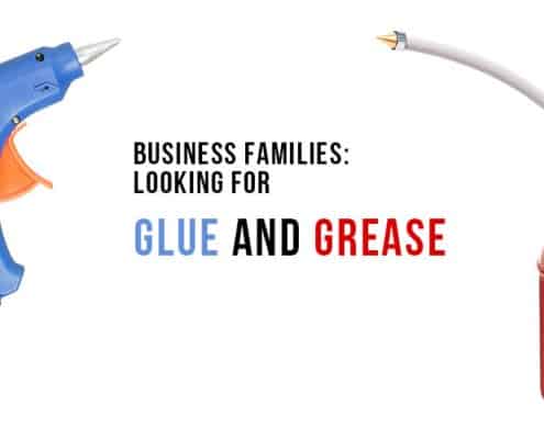 Business Families: Looking for Glue and Grease